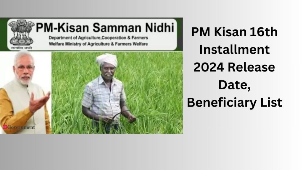 PM Kisan 16th Installment 2024