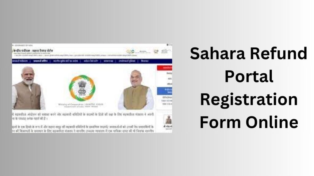 Sahara Refund Portal Registration